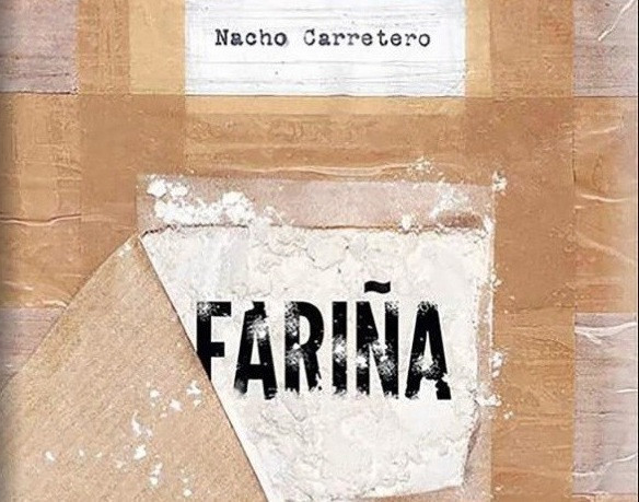 Libro fariña nacho carretero