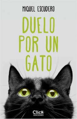 Portada duelo por un gato miquel escudero