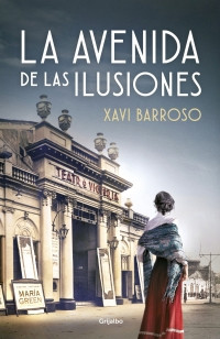 Libros La avenida de las ilusiones
