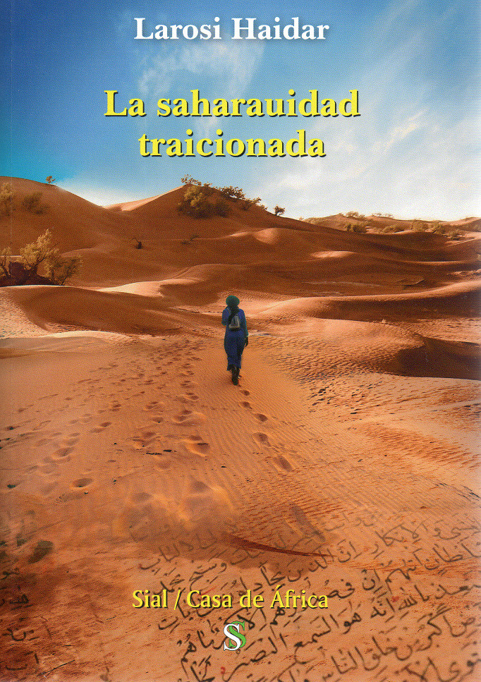 La saharauidad traicionada