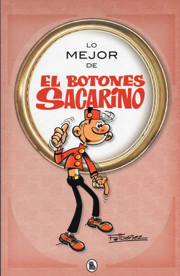 El regreso de las travesuras de “El botones Sacarino”