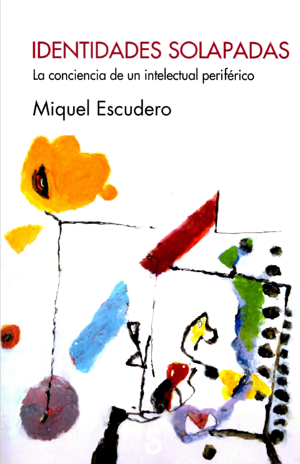 “Las identidades se han de poder solapar alegremente, de forma libre, con sabiduría y sin recelo” (“Identidades solapadas”)