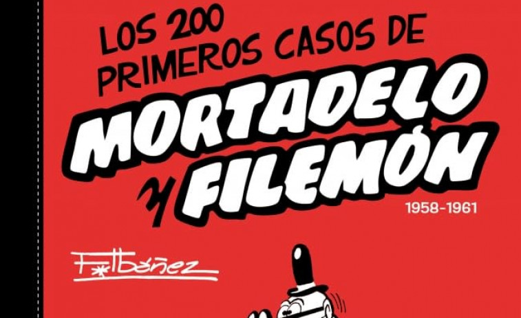 Bruguera recupera “Los 200 primeros casos de Mortadelo y Filemón”