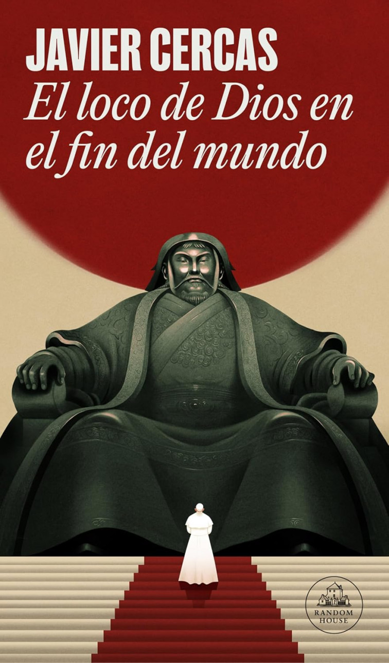 “El loco de Dios en el fin del mundo”: el viaje de Javier Cercas a Mongolia con el papa Francisco