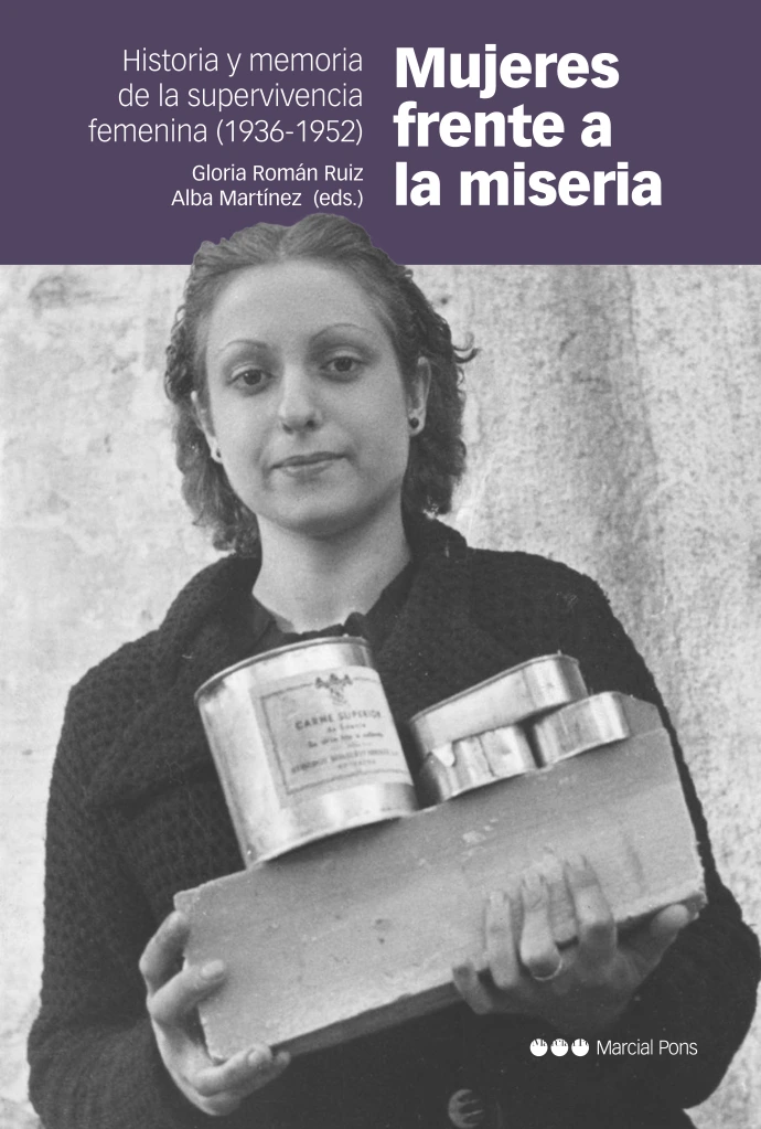“Mujeres frente a la miseria” estudia el protagonismo femenino en los años más duros de la posguerra