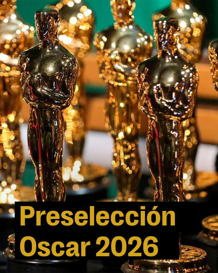 La Academia de Cine anuncia sus preseleccionadas para los Oscar