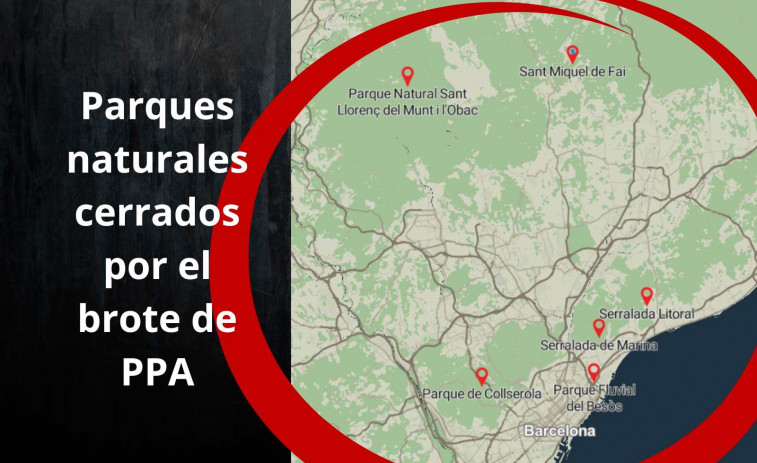 MAPA | Estos son los parques naturales cerrados en Catalunya por el brote de PPA