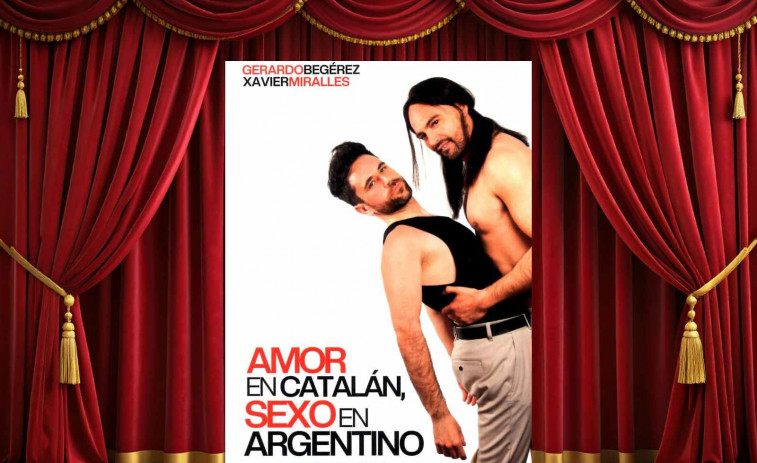 “Amor en catalán, sexo en argentino”: el encuentro sentimental de dos personalidades diferentes